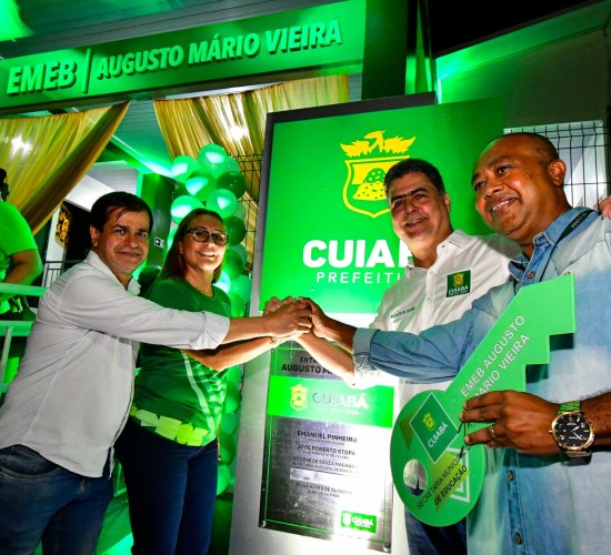 Prefeito Emanuel Pinheiro entrega a nova EMEB Augusto Mário Vieira à comunidade do bairro Campo Verde