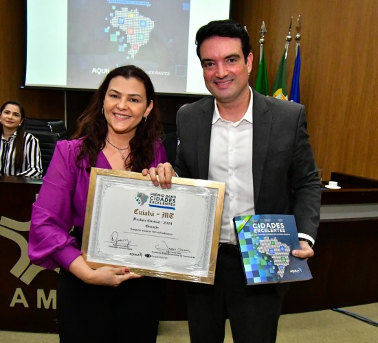 Cuiabá recebe três prêmios pelas ações na educação, infraestrutura e sustentabilidade