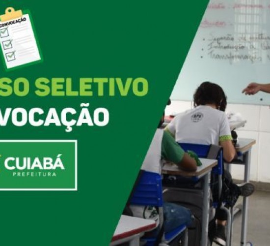 Prefeitura de Cuiabá convoca candidatos aprovados nos cargos de Professor e TDI