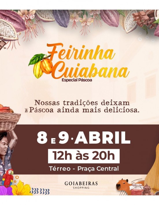 Páscoa chegando e com ela mais uma edição da Feirinha Cuiabana sucesso